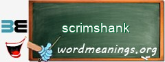 WordMeaning blackboard for scrimshank